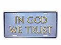 IN GOD WE TRUST License Plate Aluminum Made In USA
